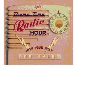 Various Artists - Theme Time Radio Hour with Your Host Bob Dylan  CD